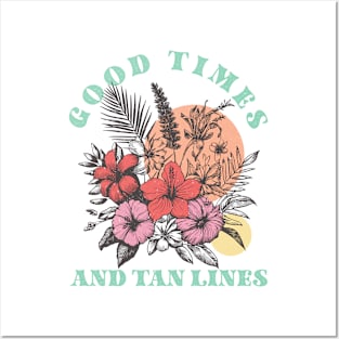 Good Times and Tan Lines Summer Vibes Beach Life Novelty Gift Posters and Art